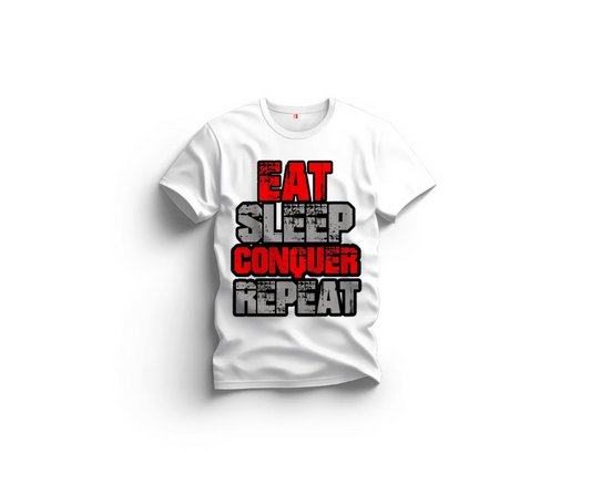 EAT SLEEP CONQUER TEE